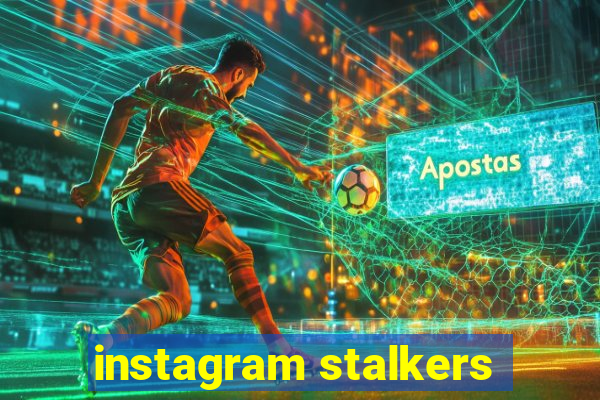 instagram stalkers